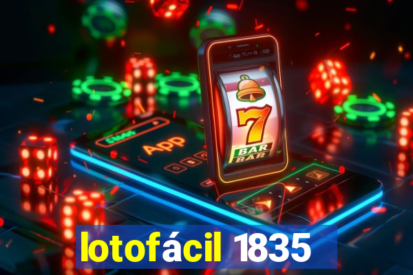 lotofácil 1835