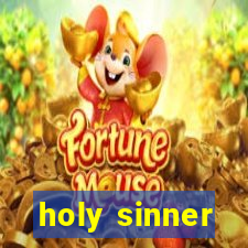 holy sinner