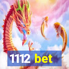 1112 bet