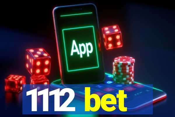 1112 bet