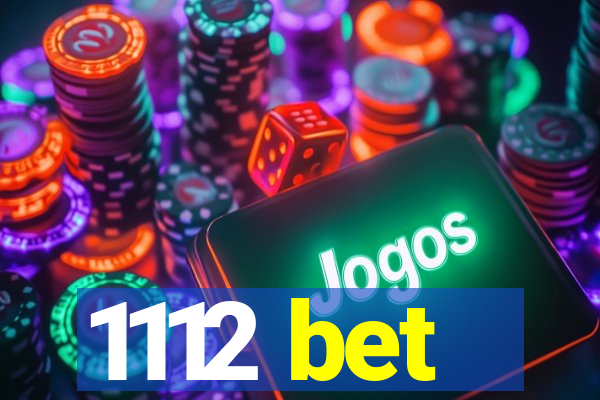 1112 bet