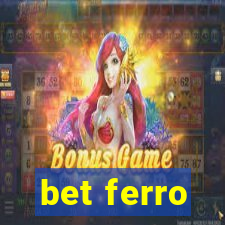 bet ferro