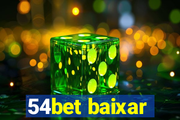 54bet baixar