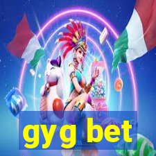 gyg bet