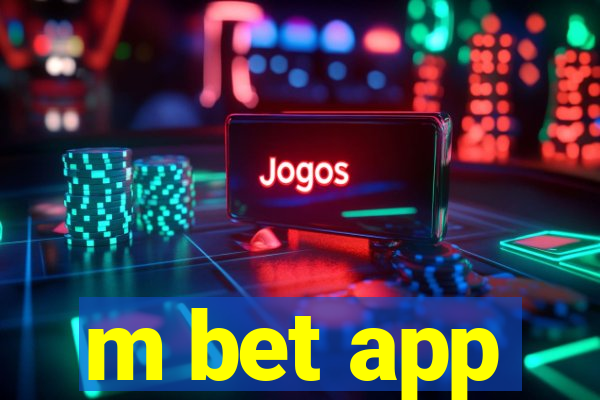 m bet app