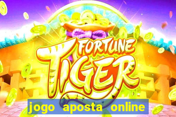 jogo aposta online ganhar dinheiro