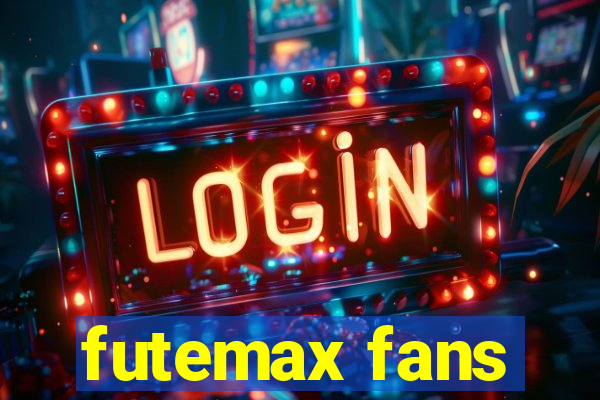 futemax fans