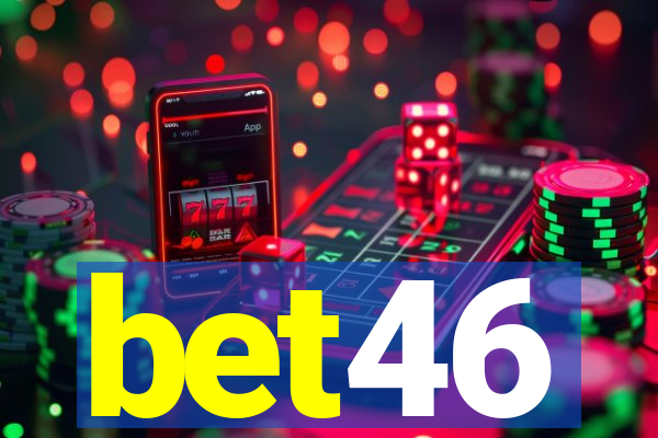 bet46