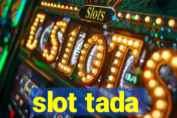 slot tada