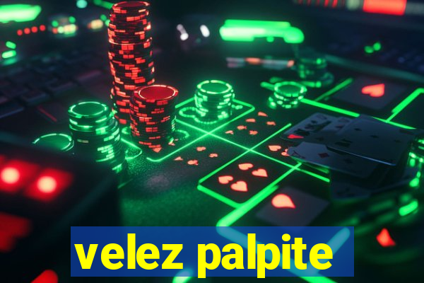 velez palpite