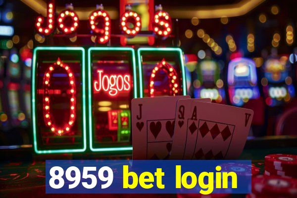 8959 bet login