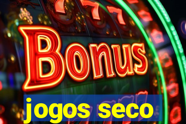 jogos seco