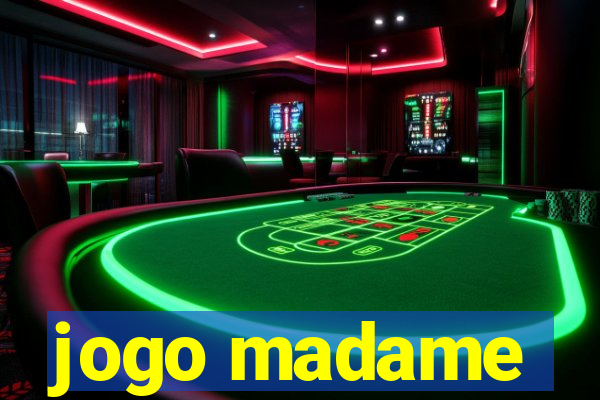 jogo madame