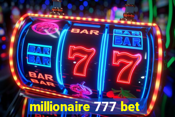 millionaire 777 bet