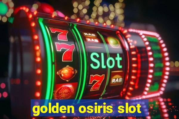 golden osiris slot