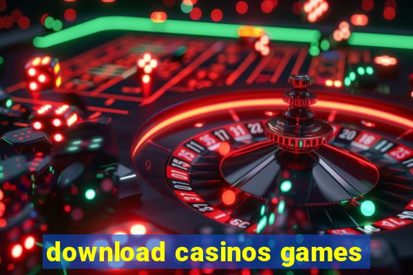 download casinos games