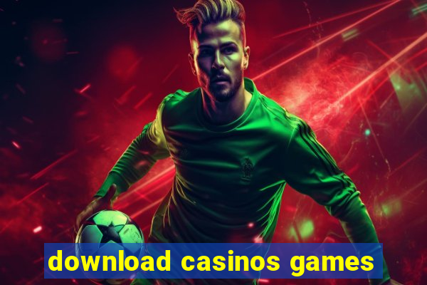 download casinos games