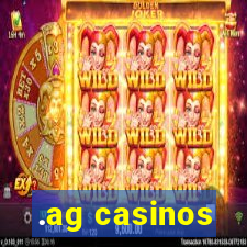 .ag casinos