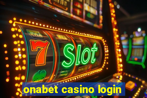 onabet casino login