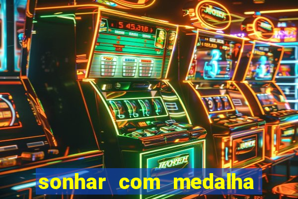 sonhar com medalha de santo