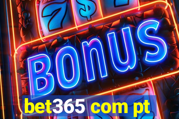 bet365 com pt