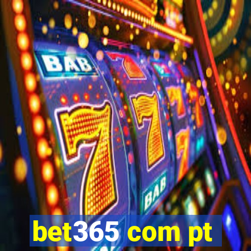 bet365 com pt