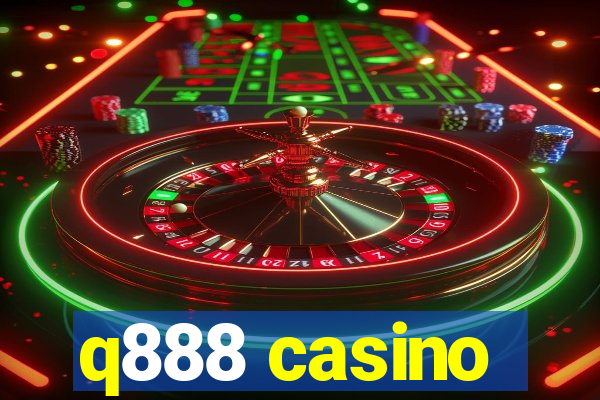 q888 casino