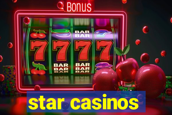 star casinos