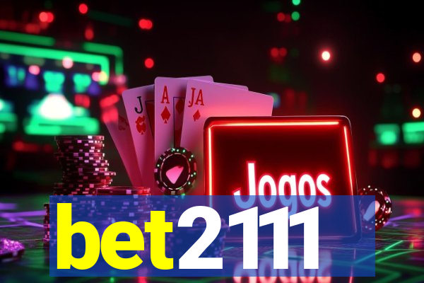 bet2111