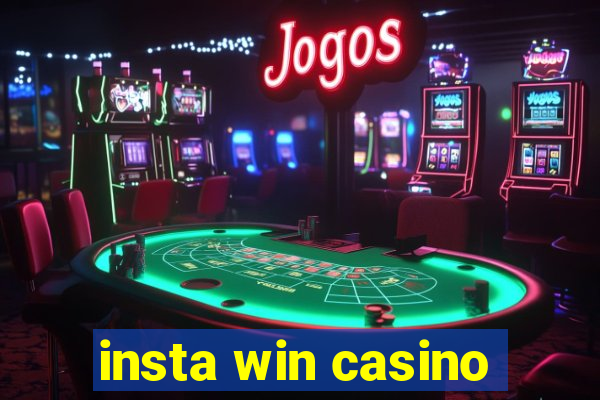 insta win casino