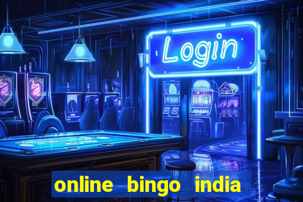 online bingo india real money