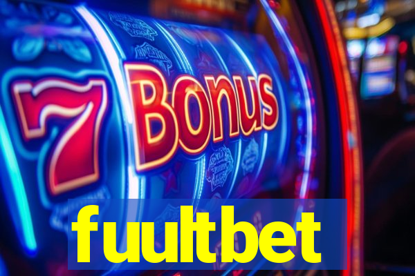 fuultbet