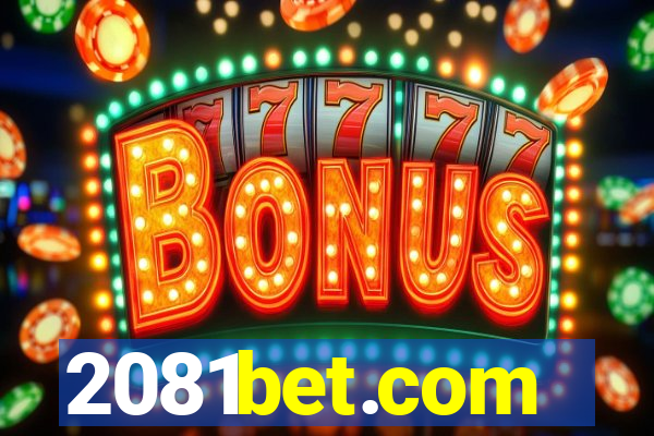 2081bet.com