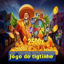 jogo do tigtinho