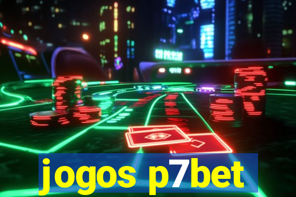 jogos p7bet