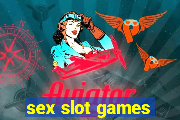 sex slot games