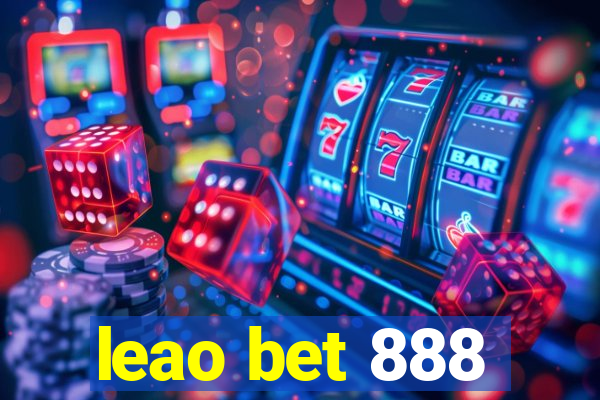 leao bet 888