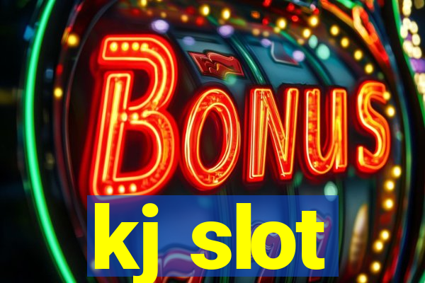 kj slot