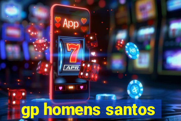 gp homens santos