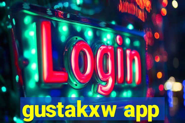 gustakxw app