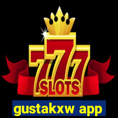 gustakxw app