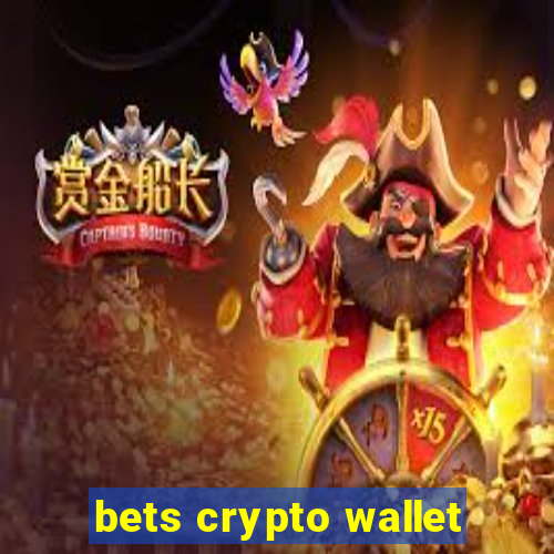 bets crypto wallet