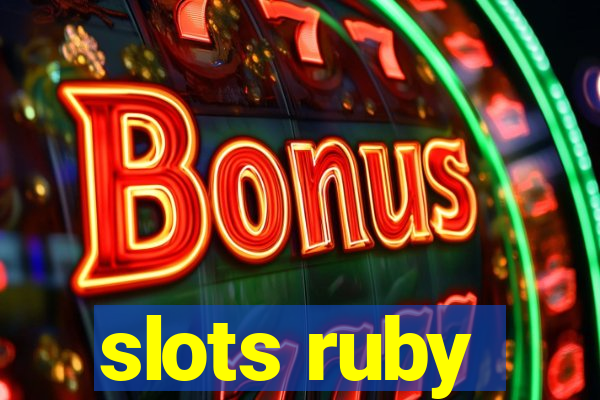 slots ruby