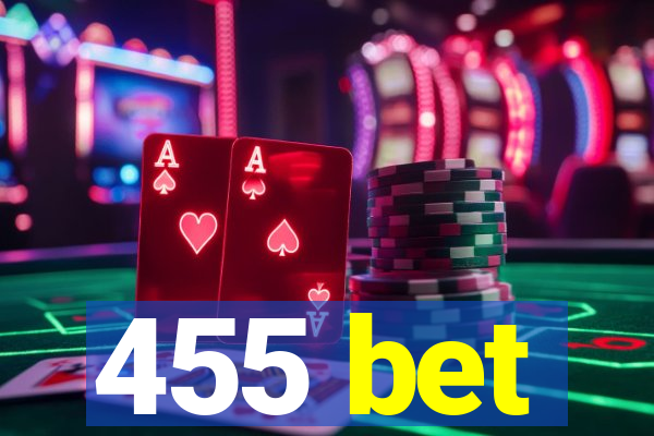 455 bet