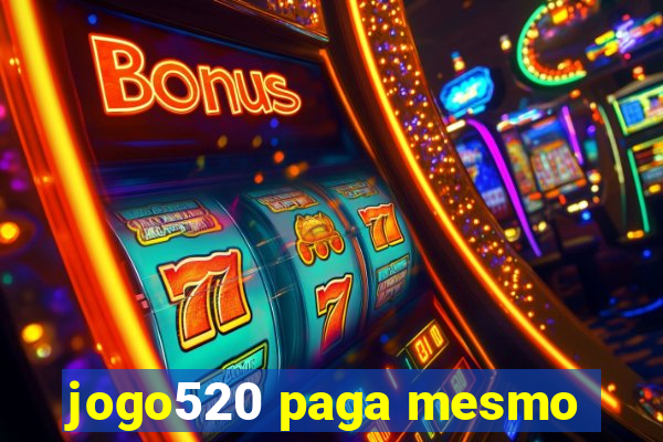 jogo520 paga mesmo