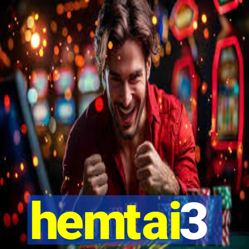 hemtai3