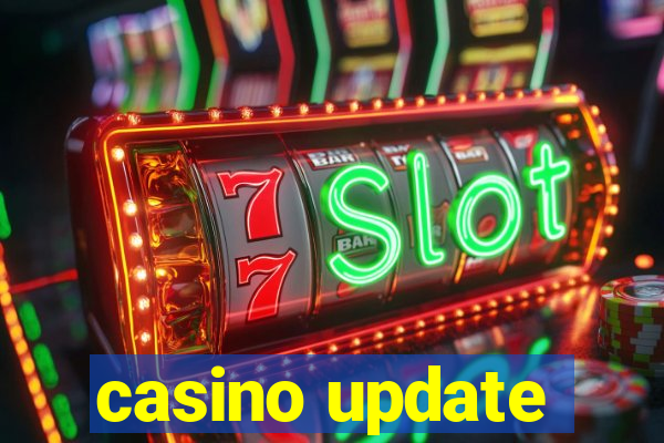 casino update