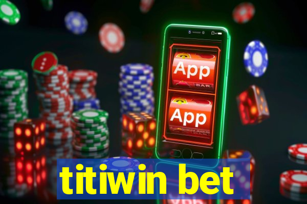 titiwin bet