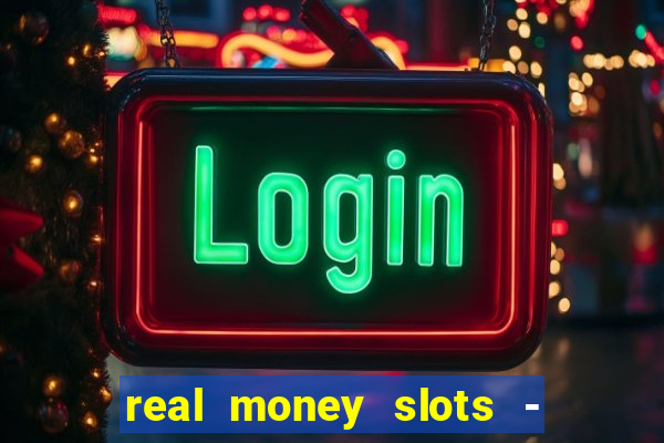 real money slots - big win cashman casino