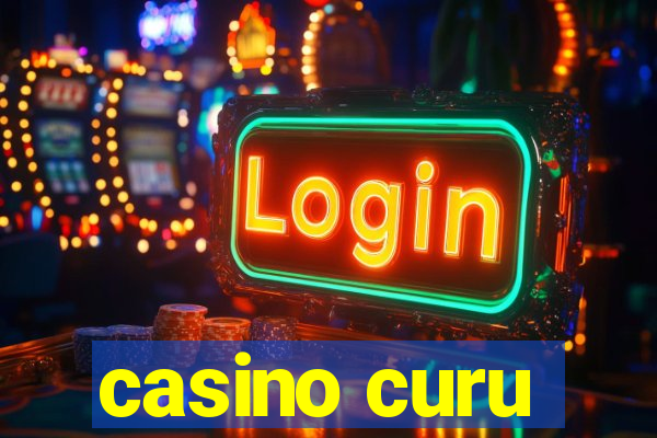 casino curu